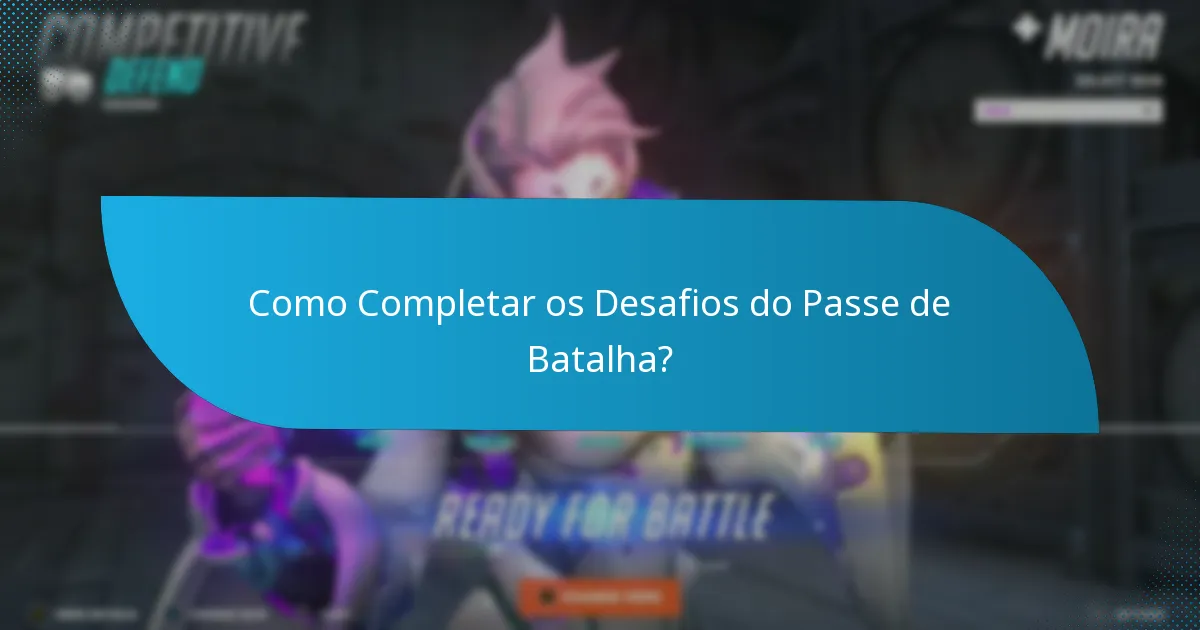 Como Acompanhar o Progresso nos Desafios do Passe de Batalha?