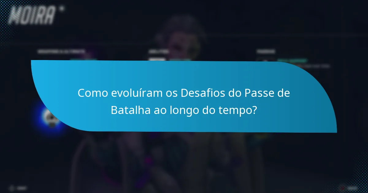 O que são os Desafios Semanais do Passe de Batalha?