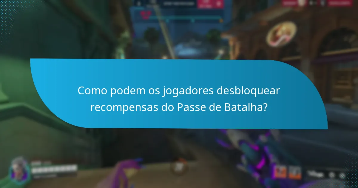 Como podem os jogadores desbloquear recompensas do Passe de Batalha?