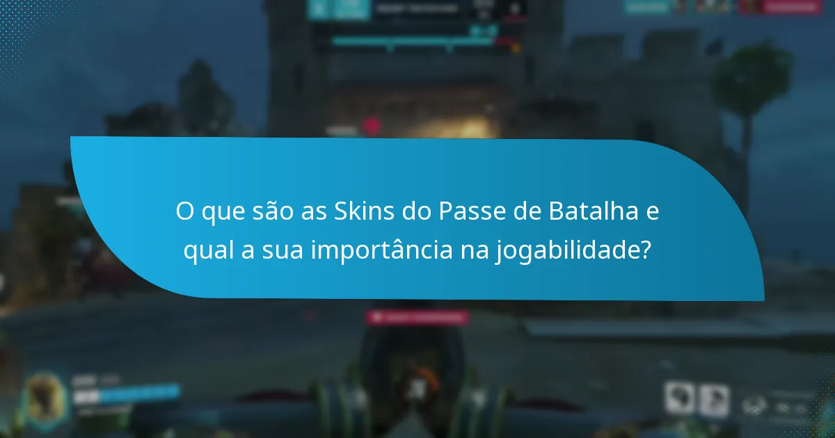 Quais skins são específicas de personagens no Passe de Batalha?