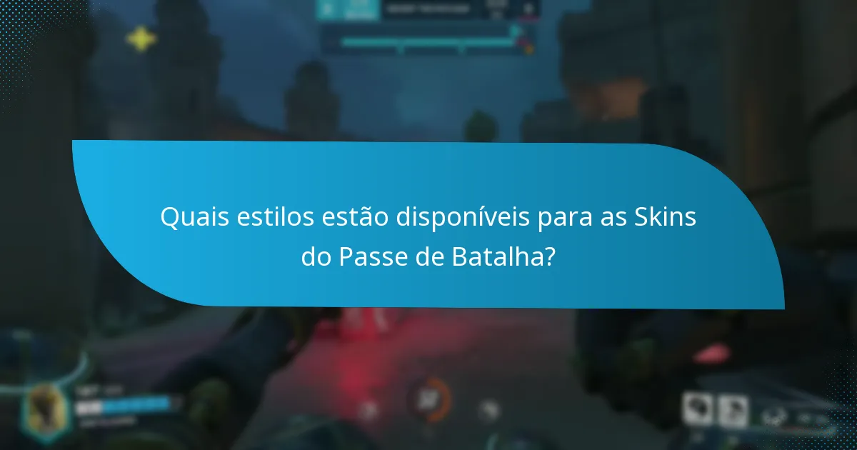 Como podem os jogadores adquirir Skins do Passe de Batalha?