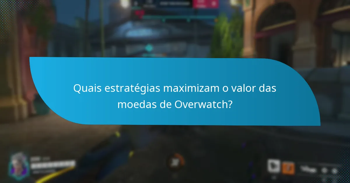 Quais são os riscos associados à compra de moedas de Overwatch?