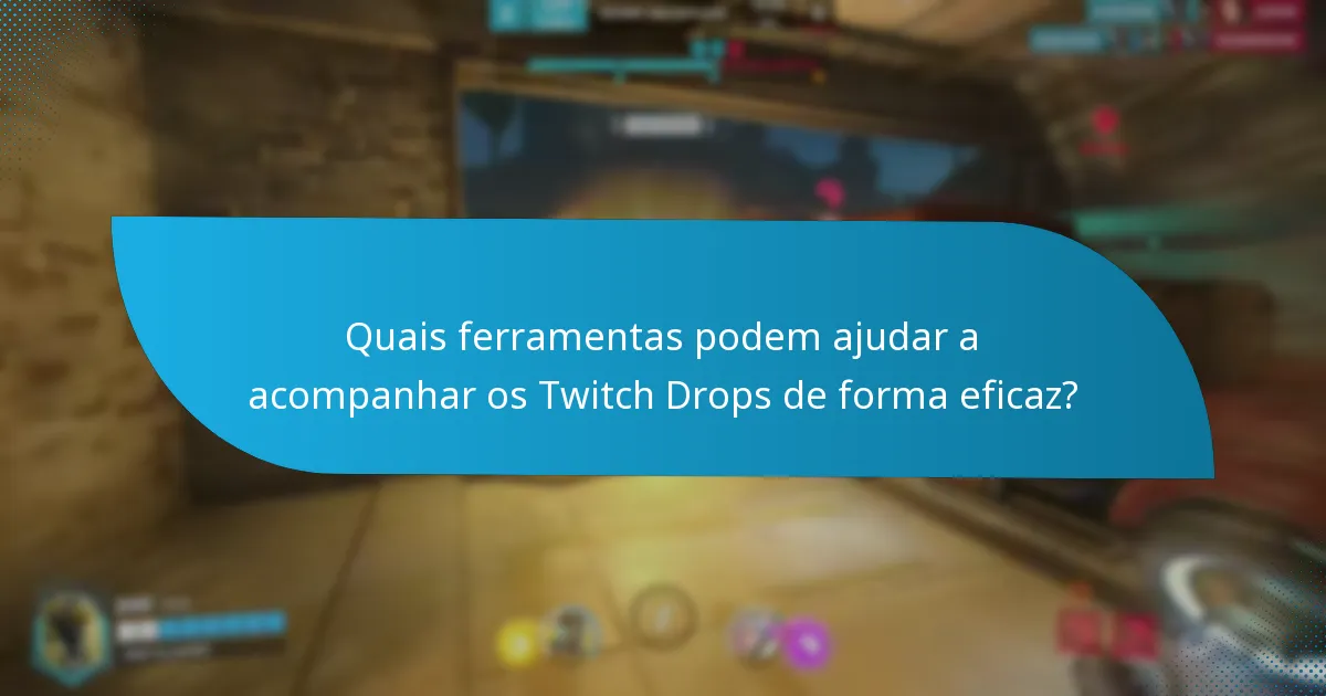Como as recompensas dos Twitch Drops se comparam entre diferentes eventos?