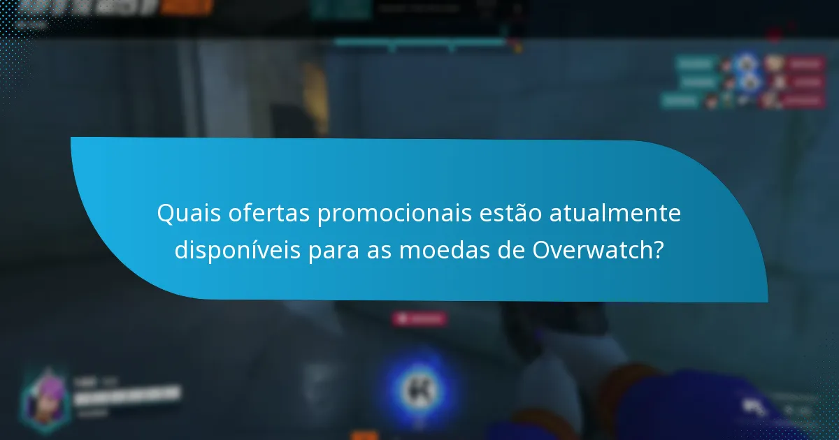 Como as moedas de Overwatch se comparam a outras moedas no jogo?