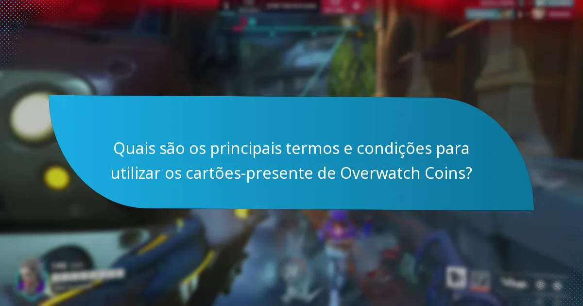 O que devo fazer se o meu cartão-presente de Overwatch Coins expirar?