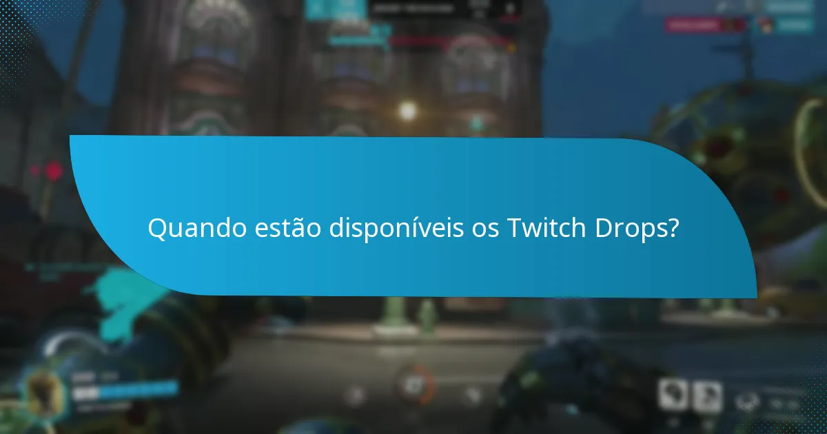 Como se comparam os Twitch Drops a outros sistemas de recompensas?